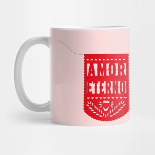 Amor eterno red mexican banner papel picado fiesta handmade decorations eternal love san valentines gift Mug